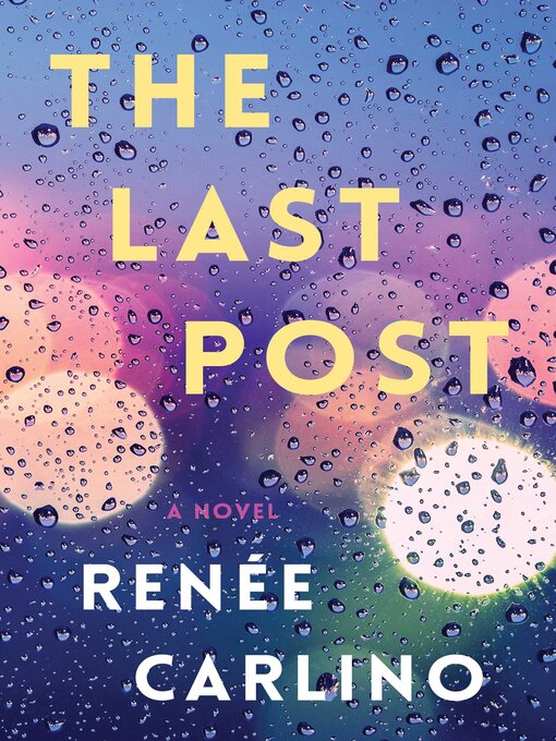 Title details for The Last Post by Renée Carlino - Available